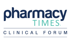 Pharmacy Times Clinical Forum